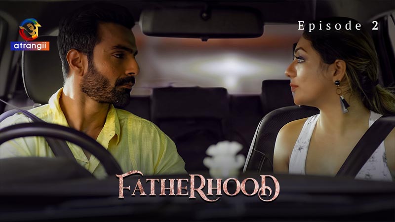 FatherHood | Season 01 | Episode 02